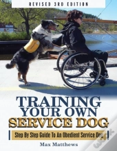 Training Your Own Service Dog: Step By S