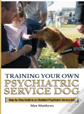 Training Your Psychiatric Service Dog