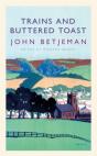 Trains And Buttered Toast - Preview