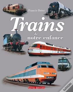 Capa do artigo Trains De Notre Enfance