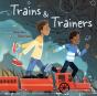 Trains & Trainers - Preview