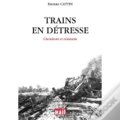Trains En Détresse