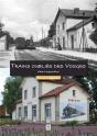 Trains Oubliés Des Vosges - Preview