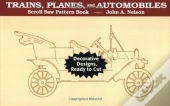 Trains, Planes, And Automobiles