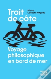 Capa do artigo Trait De Côte : De Biarritz À Ostende, Philosopher À Vélo