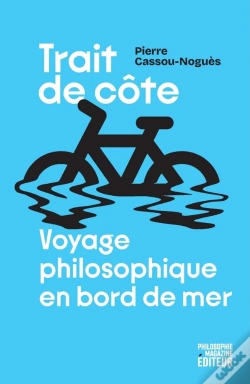 Capa do artigo Trait De Côte : De Biarritz À Ostende, Philosopher À Vélo
