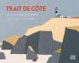 Trait De Côte - Preview