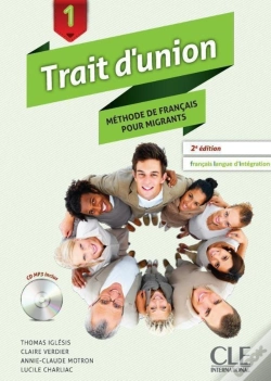 Capa do artigo Trait D'Union : Niveau1 ; Livre De L'Élève (2e Édition)