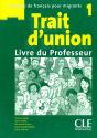 Trait D'Union : Trait D'Union 1 Livre Du Professeur - Preview