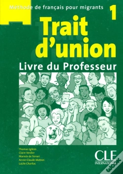 Capa do artigo Trait D'Union : Trait D'Union 1 Livre Du Professeur