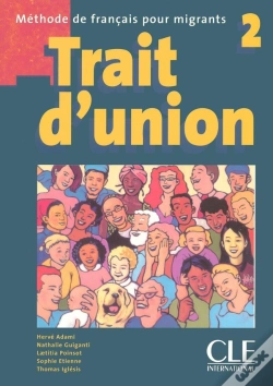 Capa do artigo Trait D'Union : Trait D'Union 2 Elevede Francais Pour Migrants