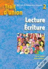 Trait D'Union : Trait D'Union 2 Lecture Ecriture