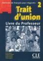 Trait D'Union : Trait D'Union 2 Lecture Livre Du Professeur - Preview