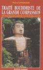 Traite Bouddhiste De La Grande Compassion : L'Attitude Necessaire A Adopter Vis-A-Vis De Tous Les Etres - Preview