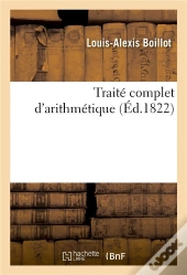 Traite Complet D'Arithmetique