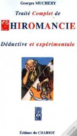 Capa do artigo Traite Complet De Chiromancie Deductive Et Experimentale