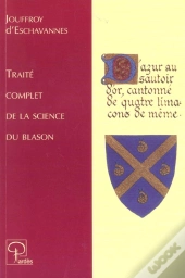 Traite Complet De La Science Du Blason
