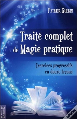 Capa do artigo Traite Complet De Magie Pratique ; Exercices Progressifs En 12 Lecons