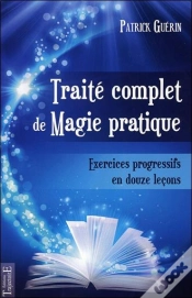 Capa do artigo Traite Complet De Magie Pratique ; Exercices Progressifs En 12 Lecons