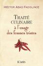 Traite Culinaire A L'Usage Des Femmes Tristes - Preview