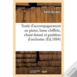 Capa do artigo Traite D'Accompagnement Au Piano, De La Basse Chiffree, Du Chant Donne