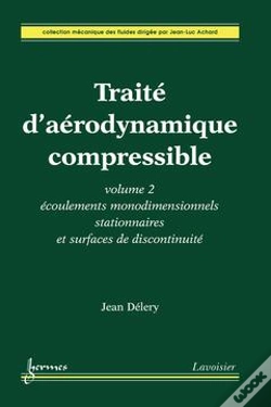 Capa do artigo Traite D'Aerodynamique Compressible Volume 2 Ecoulements Monodimensionnelsstationnaires Et Surfaces