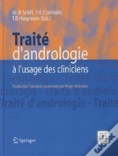 Traité D'Andrologie À L'Usage Des Cliniciens