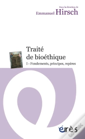 Capa do artigo Traité De Bioéthique Tome 1 ; Fondements, Principes, Repères