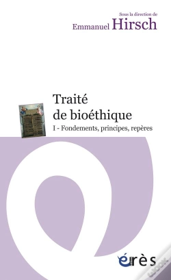 Capa do artigo Traité De Bioéthique Tome 1 ; Fondements, Principes, Repères
