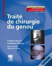 Traité De Chirurgie Du Genou