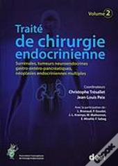 Traite De Chirurgie Endocrinienne. Volume 2