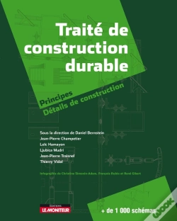 Capa do artigo Traité De Construction Durable : Principes Et Détails De Construction