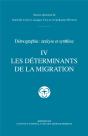 Traité De Démographie Iv : Les Déterminants De La Migration - Preview