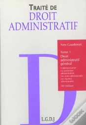 Capa do artigo Traité De Droit Administratif T.1 ; Droit Administratif Général (16e Édition)