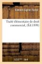 Traite De Droit Commercial Edition 1898 - Preview