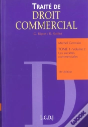 Capa do artigo Traite De Droit Commercial T.1 ; Les Societes Commerciales ; 18e Edition
