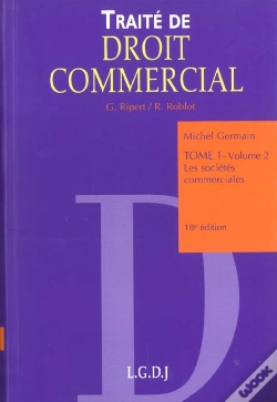 Capa do artigo Traite De Droit Commercial T.1 ; Les Societes Commerciales ; 18e Edition