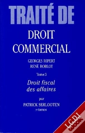 Capa do artigo Traite De Droit Commercial T.3 ; Droit Fiscal Des Affaires