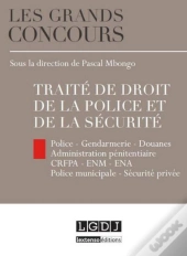 Traite De Droit De La Police Et De La Securite