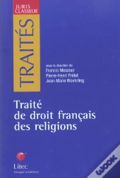 Traite De Droit Francais Des Religions