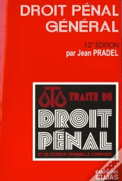 Capa do artigo Traite De Droit Penal Et De Science Criminelle Comparee T.1 ; Droit Penal General ; 12e Edition
