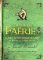 Traité De Faërie ; Autres Recueils Fameux De Féérie Et D'Elficologie - Preview