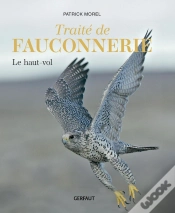 Capa do artigo Traité De Fauconnerie Tome 1 : Le Haut-Vol
