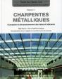 Traite De Genie Civil T.11 ; Charpentes Metalliques ; Conception Et Dimensionnement Des Halles Et Batiments - Preview