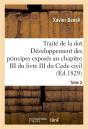 Traite De La Dot Developpement Des Principes : Chapitre Iii Du Livre Iii Du Code Civil Tome 2 - Preview