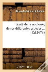 Traite De La Noblesse Edition 1678