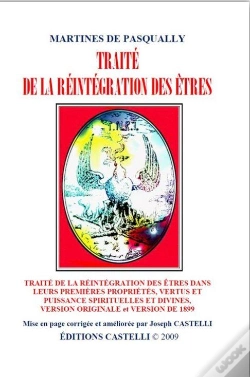 Capa do artigo Traite De La Reintegration Des Etres - Martines De Pasqually - Ver. 1899