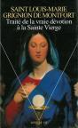 Traite De La Vraie Devotion A La Sainte Vierge - Preview