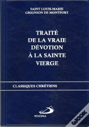 Capa do artigo Traité De La Vraie Dévotion À La Sainte Vierge