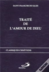 Traité De L'Amour De Dieu
